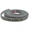 Cordoncino Piatto Pelle 5 mm "Live the Live you Love" Grigio